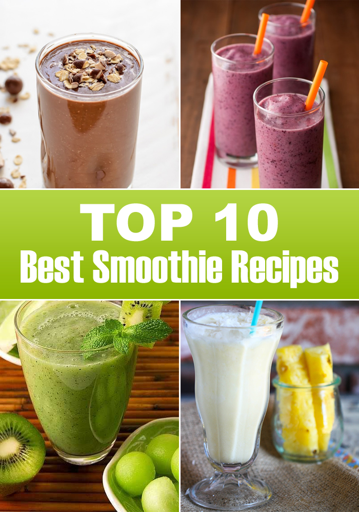 Find Favorite New Smoothie Now! TOP 10 Best Smoothies