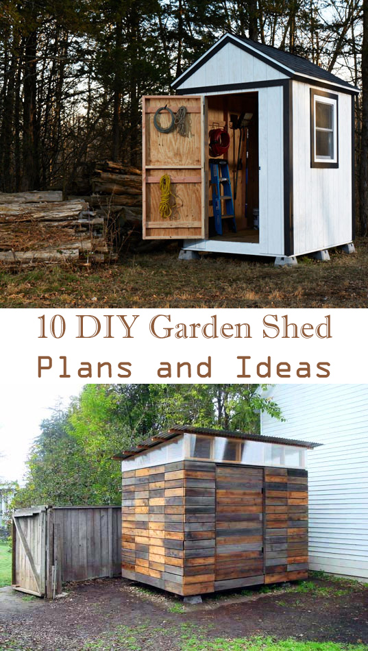 10 Breathtaking DIY Garden Shed Plans and Ideas