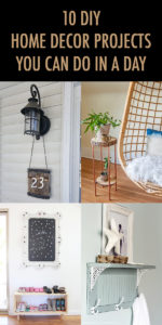 10 DIY Home Decor Projects You Can Do In A Day