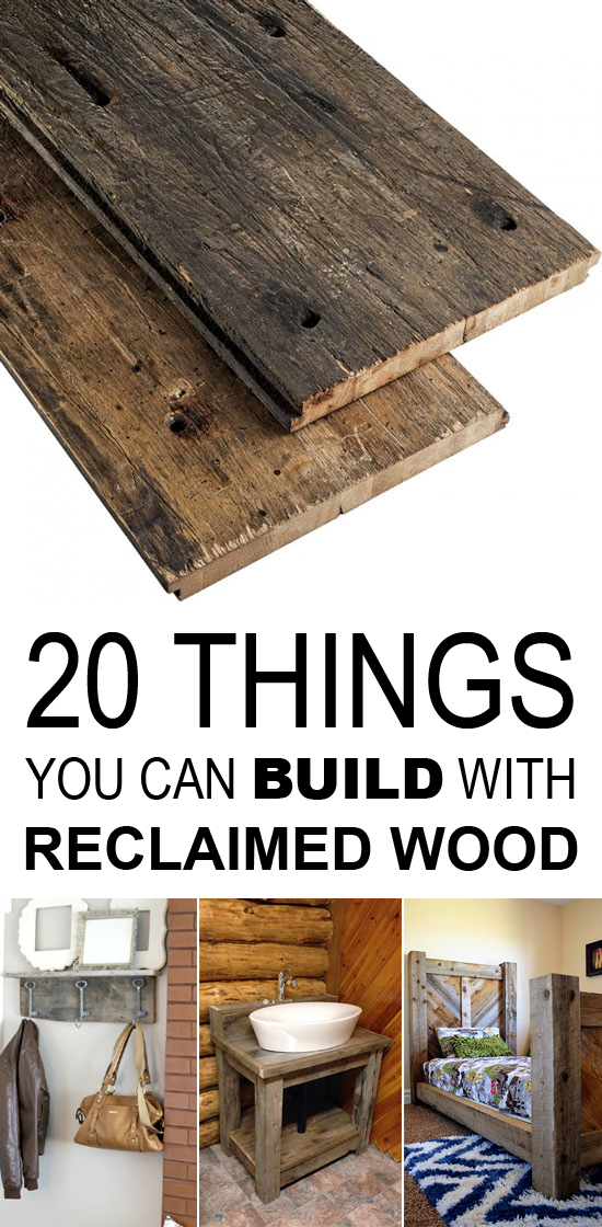 20 Things You Can Build with Reclaimed Wood