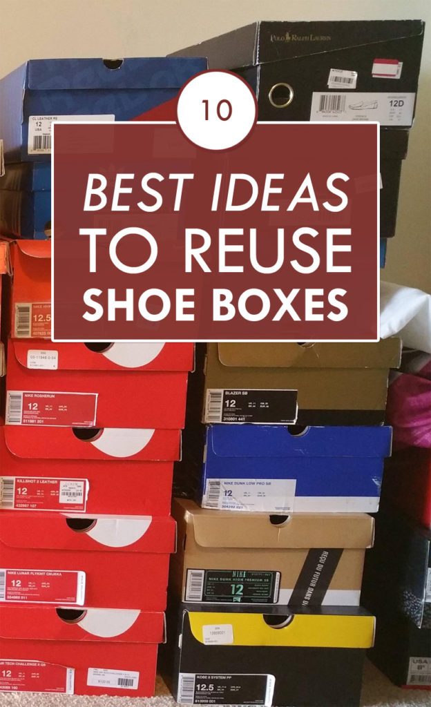 10 Best Ideas to Reuse Shoe Boxes