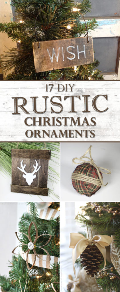 17 Amazing DIY Rustic Christmas Ornaments
