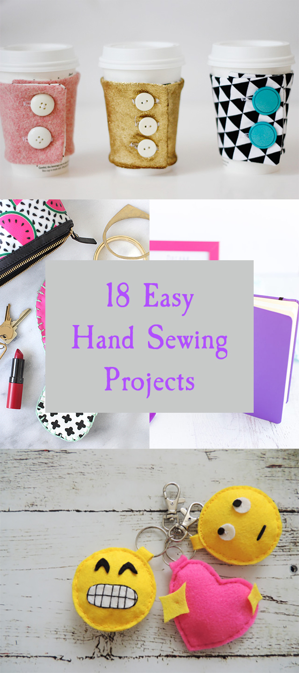 18 Easy Hand Sewing Projects Cool DIY Ideas