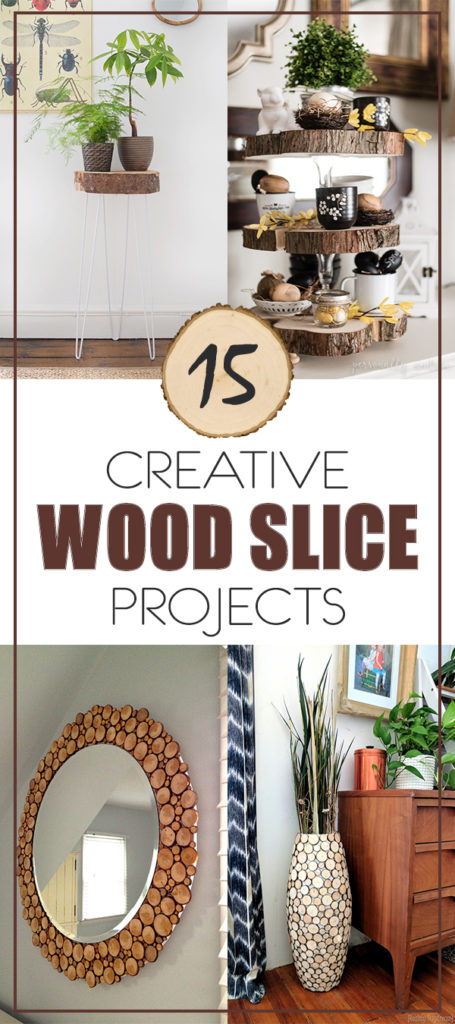 15 Creative Wood Slice Projects to Beautify Your Home