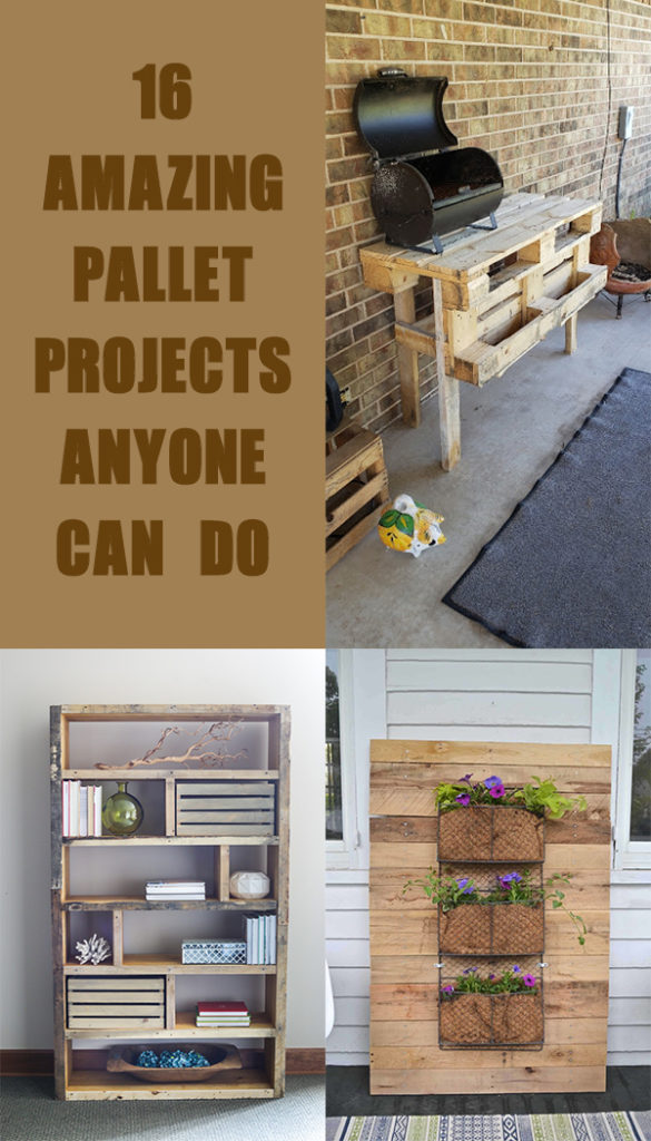 16 Amazing Pallet Projects Anyone Can Do